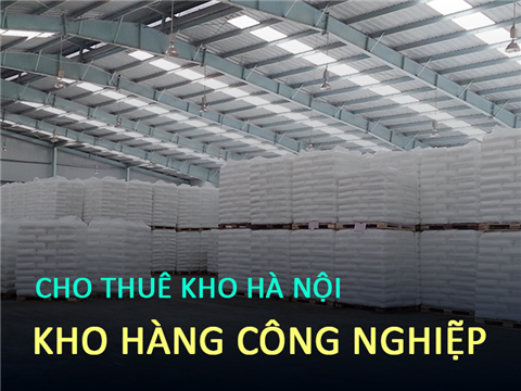 Ảnh Cho thuê kho chứa nguyên liệu công nghiệp cho công ty sản xuất vật liệu xây dựng tại Hà Nội